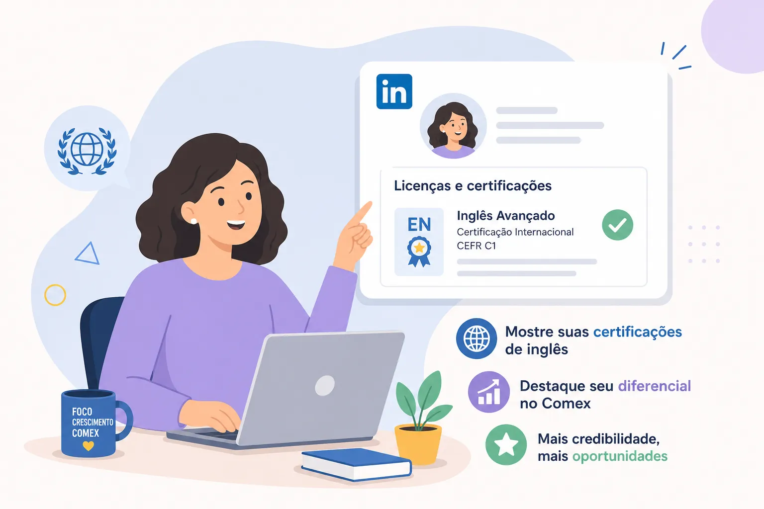 Como destacar certificações de inglês para comex no LinkedIn